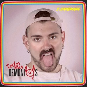 Todos mis demonios - J. Zambrana