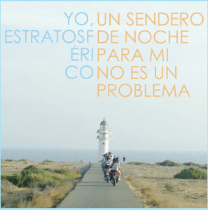 Un sendero de noche para mi no es un problema - Yo, Estratosférico