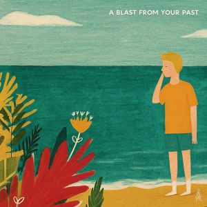 A Blast from Your Past (Acoustic) - Antuan.